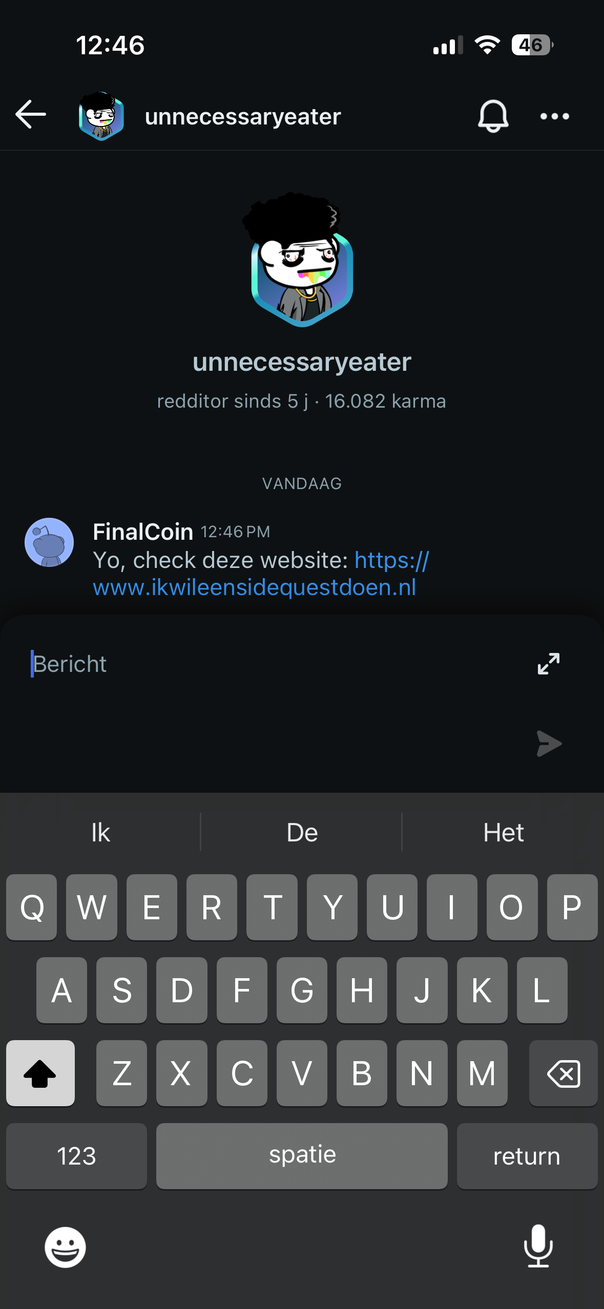 Dm een persoon die je niet kent en stuur diegene de link van deze website